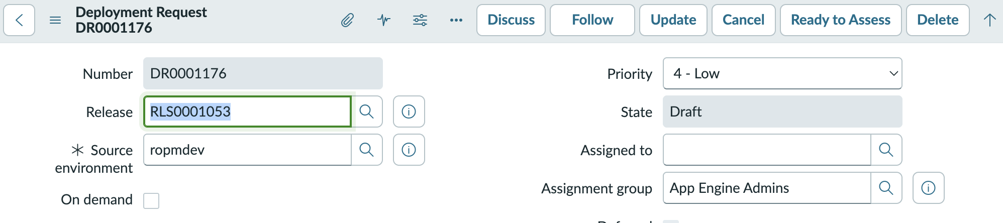 Ready to Assess UI action on the Deployment Request record